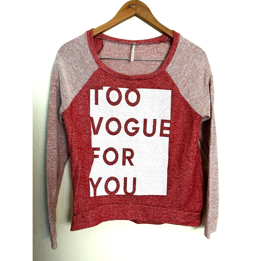 JC Fits Inc Shirt Women's Medium Too Vogue For You Long Sleeve Sweater Graphic